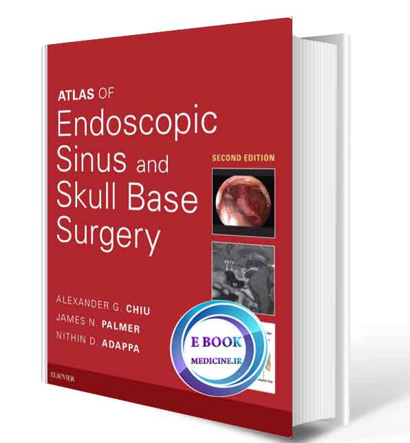 دانلود کتاب atlas of Endoscopic Sinus and Skull Base Surgery2019(ORIGINAL PDF)